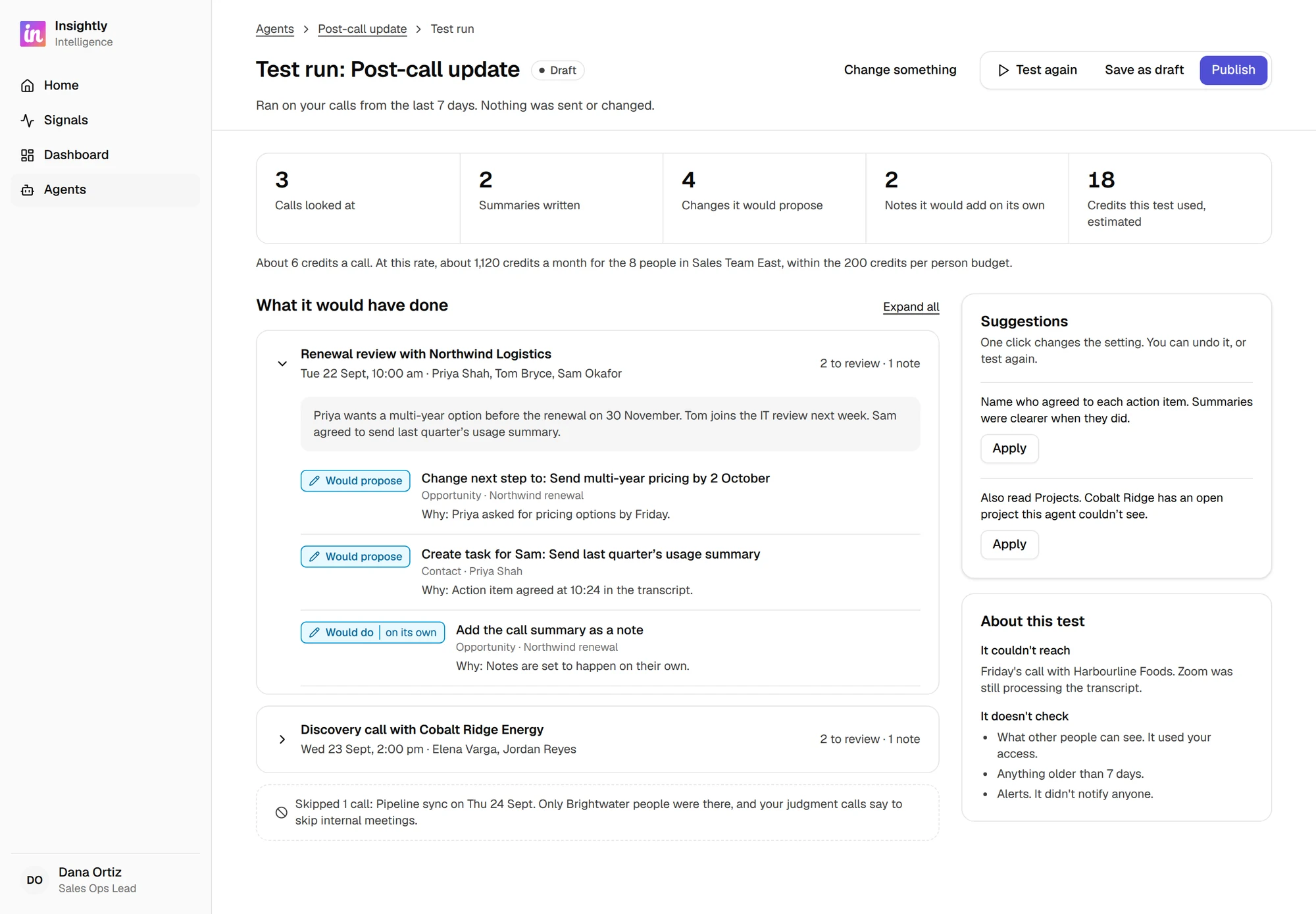 Test run results: calls looked at, changes it would propose, credits used, and suggestions that can be applied.