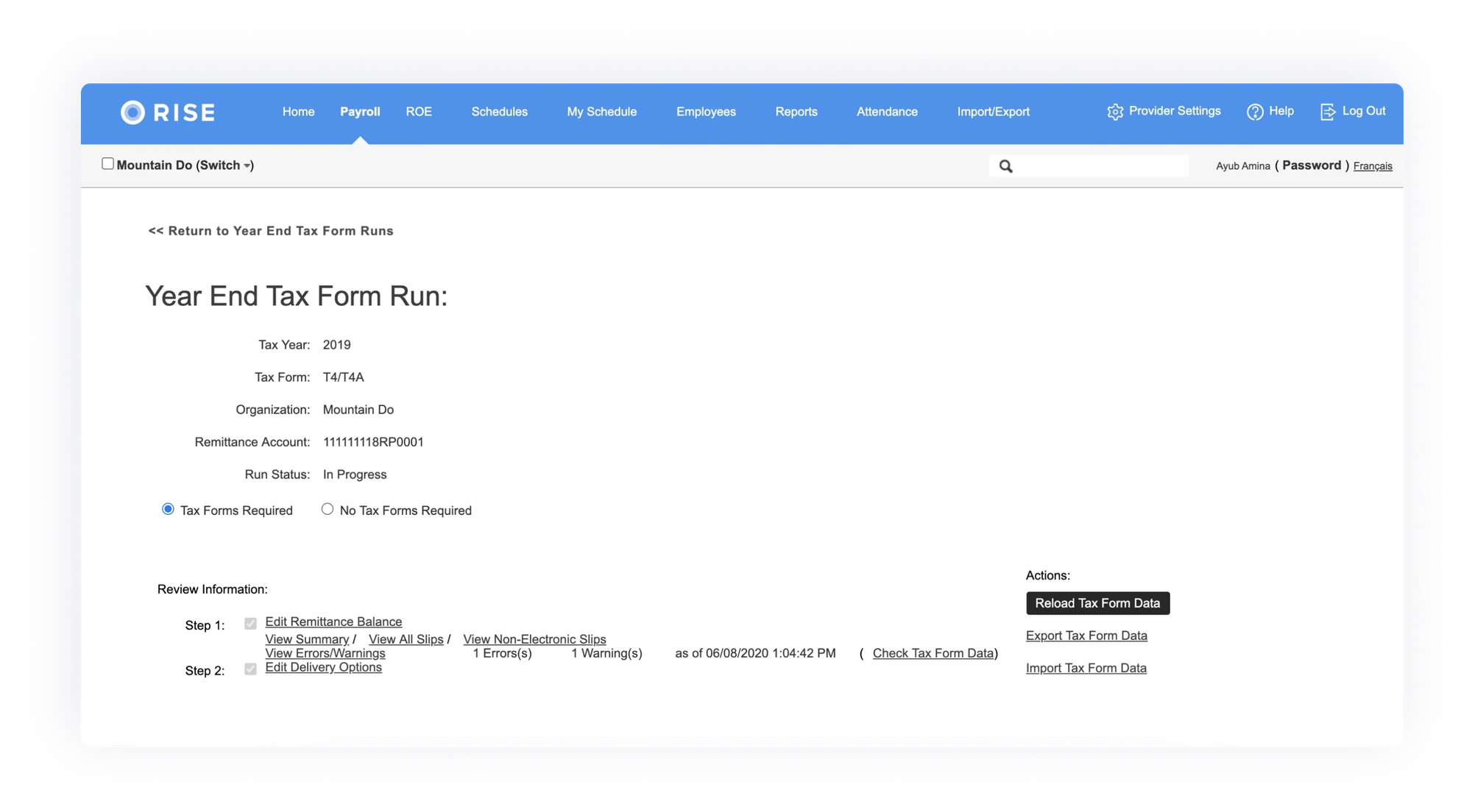 The previous Year End Tax Form Run page: a dense list of tax details, links for each step and an actions column.